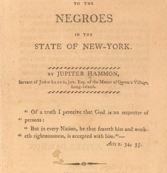 (1787) Jupiter Hammon, “An Address to the Negroes in the State of New York”