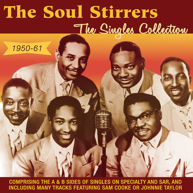 The Soul Stirrers (1926-1990)