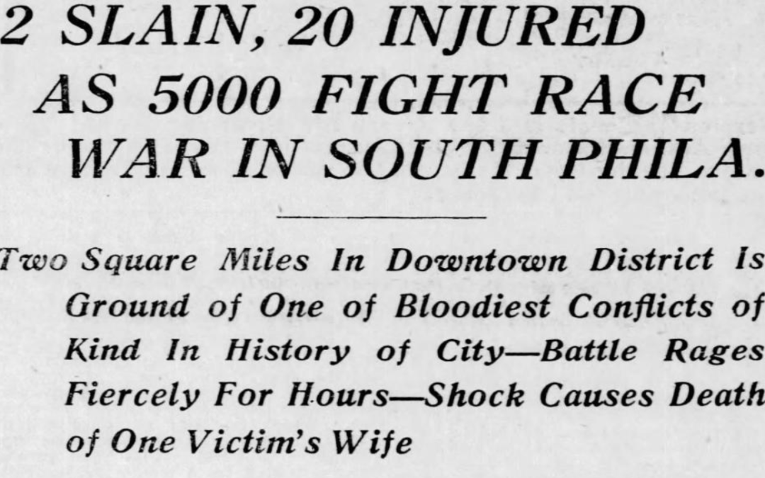 The Philadelphia Race Riot (1918)